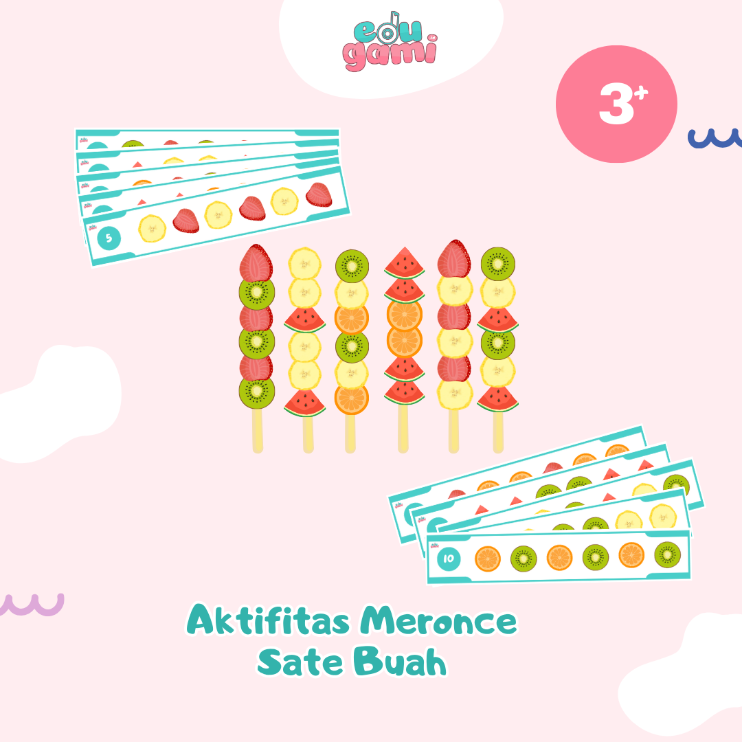 Aktivitas Meronce Sate Buah untuk Anak